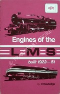 Engines of the LMS built 1923-51  by ROWLEDGE, J.W. P 